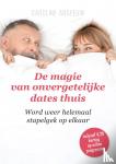 Anseeuw, Caroline - De magie van onvergetelijke dates thuis - Word weer stapelgek op elkaar