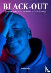 Bouwhuis-Ooyevaar e.v.a., Patricia - Black-out - 20 spannende verhalen van Nederlandse en Vlaamse auteurs