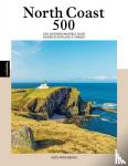 Rodenburg, Kees - North Coast 500 - een ontdekkingsreis door Noord-Schotland & Orkney
