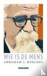 Heschel, Abraham Joshua - Wie is de mens