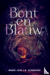 Scheider, José - Bont en Blauw