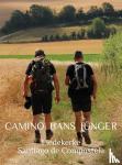 Jünger, Hans - Camino Hans Jünger - Liedekerke - Santiago de Compostela
