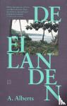 Alberts, A. - De eilanden