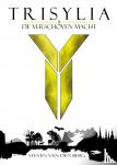 Van den Berg, Steven - Trisylia - De verschoven macht