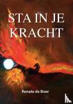 Boer, Renate de - Sta in je kracht