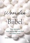 Dijkstra, Nynke, Bultsma, Arjen - Woorden uit de Bijbel - Voor wie zoekt naar het verhaal van God met iedere mens