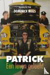 Mols, Dominick - Patrick, een leven geleefd