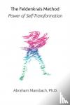 Mansbach, Abraham - The Feldenkrais Method