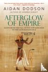 Aidan Dodson - Afterglow of Empire - Egypt from the Fall of the New Kingdom to the Saite Renaissance ()