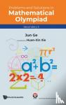 Ge, Jun (Nanjing Normal Univ, China) - Problems And Solutions In Mathematical Olympiad (Secondary 3)
