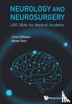 Gillespie, Conor (University Of Liverpool, Uk), Khan, Ameer (University Of Liverpool, Uk) - Neurology And Neurosurgery: 200 Sbas For Medical Students