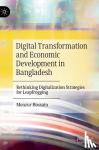 Hossain, Monzur - Digital Transformation and Economic Development in Bangladesh