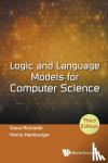 Richards, Dana - Logic and Language Models for Computer Science