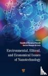  - Environmental, Ethical, and Economical Issues of Nanotechnology