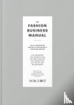  - The Fashion Business Manual