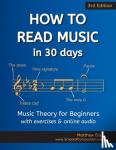Ellul, Matthew - How to Read Music in 30 Days - Music Theory for Beginners - with exercises & online audio