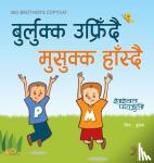 Parajuli, Shashwat - बुर्लुक्क उफ्रिँदै मुसुक्क हाँस्दै Big Brother's Copycat