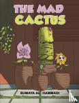 Alhammadi, Sumaya - The Mad Cactus