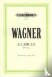 Wagner, Richard - Siegfried (Oper in 3 Akten) WWV 86 C