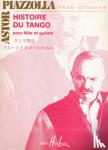 PIAZOLLA, ASTOR - HISTOIRE DU TANGO FLUTE & GUITAR