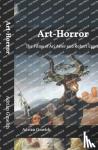 Gmelch, Adrian - Art-Horror - The Films of Ari Aster and Robert Eggers