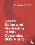 Pjp, Innoware - Learn Sales and Marketing in MS Dynamics 365 F & O