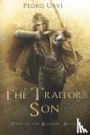 Urvi, Pedro - The Traitor's Son - (Path of the Ranger Book 1)