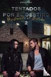 Fox, Keily - Tentados por el Destino 2
