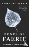 Simner, Janni Lee - Bones of Faerie