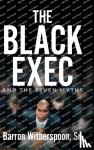 Witherspoon, Barron - The Black Exec