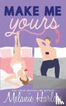 Harlow, Melanie - Make Me Yours