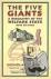 The Five Giants - A Biograp...