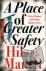 A Place of Greater Safety