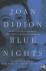 Didion, Joan - Blue Nights