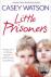 Little Prisoners - A Tragic...