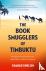 The Book Smugglers of Timbuktu
