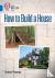 How to Build a House - Band...