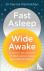 Fast Asleep, Wide Awake - D...