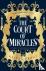 The Court of Miracles - The...