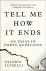 Tell Me How it Ends - An Es...