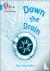 Down the Drain - Band 07/Tu...