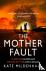 The Mother Fault