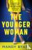 Byatt, Mandy - The Younger Woman