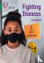 Fighting Diseases - Band 15...
