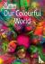 Our Colourful World - Band ...