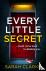 Every Little Secret