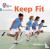 Keep Fit - Phase 3 Set 1