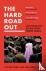 The Hard Road Out - One Wom...