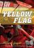 Lipsyte, Robert - Yellow Flag