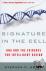 Signature in the Cell - DNA...